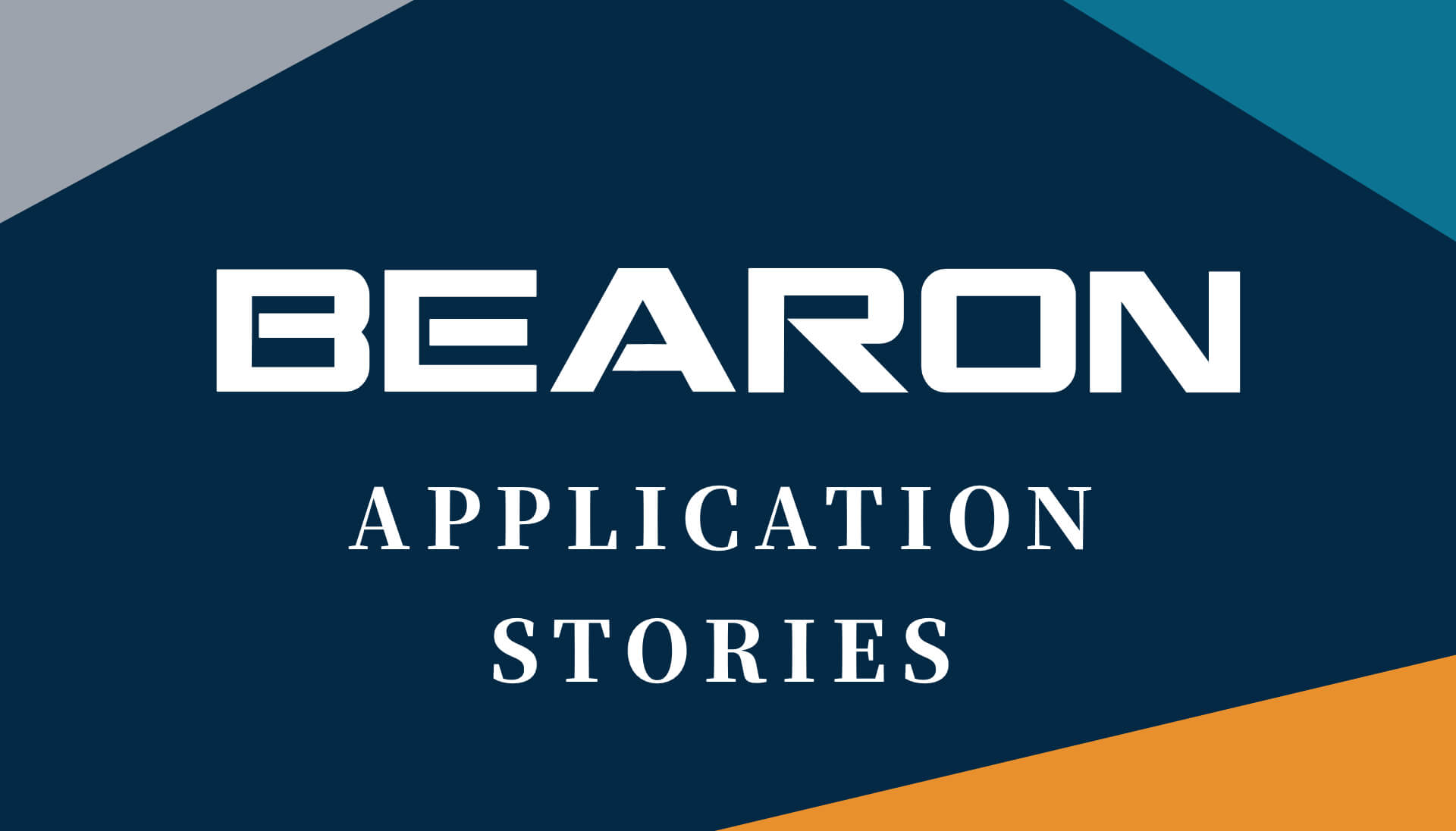Bearon Application Stories